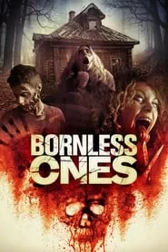 Bornless Ones (2016)