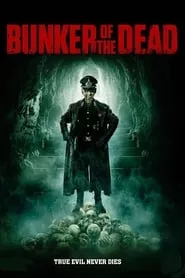 Bunker of the Dead (2016)