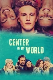 Center of My World (2016)