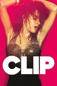 Clip (2012)