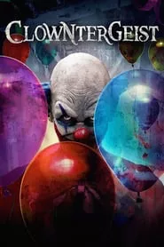 Clowntergeist (2017)