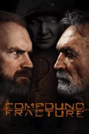 Compound Fracture (2013)