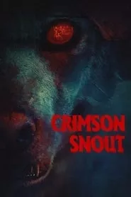 Crimson Snout (2023)