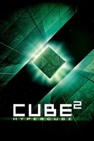 Cube 2: Hypercube (2002)