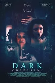 Dark Obsession (2023)