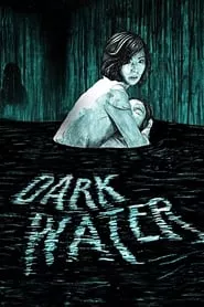 Dark Water (2002)