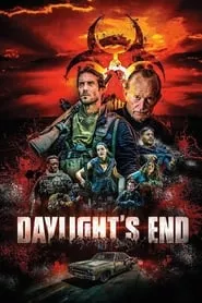 Daylight’s End (2016)