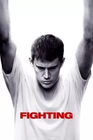 Fighting (2009)