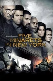 Five Minarets in New York (2010)