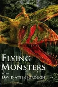 Flying Monsters 3D with David Attenborough (2011)