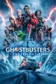 Ghostbusters: Frozen Empire (2024)