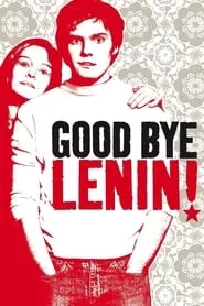 Good Bye, Lenin! (2003)