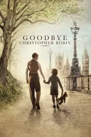 Goodbye Christopher Robin (2017)