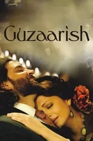 Guzaarish (2010)