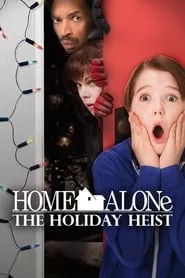 Home Alone: The Holiday Heist (2012) Season 