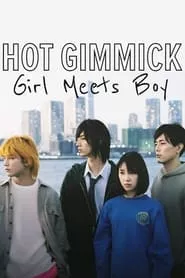 Hot Gimmick: Girl Meets Boy (2019)