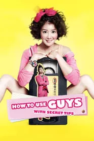 How to Use Guys with Secret Tips (2013)