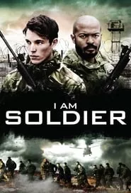 I Am Soldier (2014)