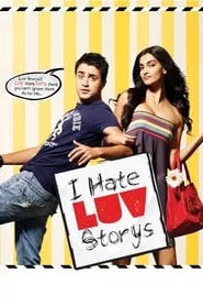 I Hate Luv Storys (2010)