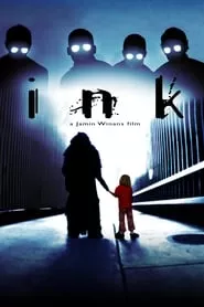 Ink (2009)