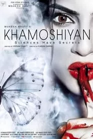 Khamoshiyan (2015)