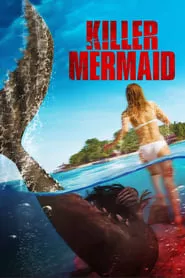 Killer Mermaid (2014)