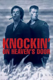 Knockin’ on Heaven’s Door (1997)