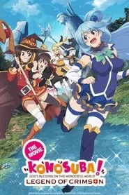 KONOSUBA – God’s blessing on this wonderful world! Legend of Crimson (2019)