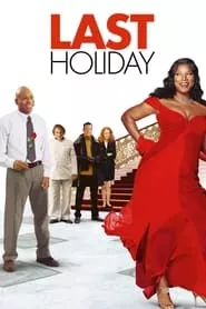 Last Holiday (2006)