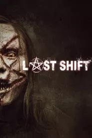 Last Shift (2014)