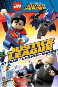 LEGO DC Comics Super Heroes: Justice League – Attack of the Legion of Doom! (2015)