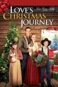 Love’s Christmas Journey (2011)