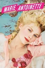 Marie Antoinette (2006)