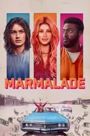 Marmalade (2024)