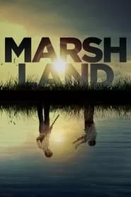 Marshland (2014)