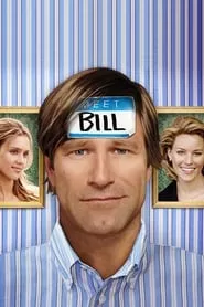 Meet Bill (2007)