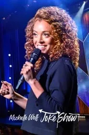 Michelle Wolf: Joke Show (2019)