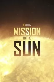 Mission to the Sun (2018)