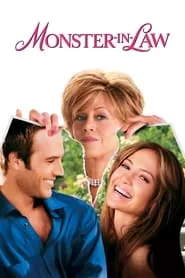 Monster-in-Law (2005)