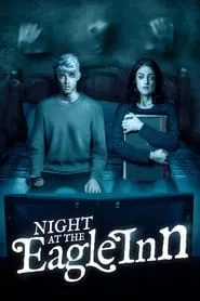 Night at the Eagle Inn (2021)