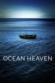 Ocean Heaven (2010)