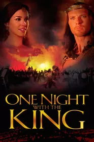 One Night with the King (2006)