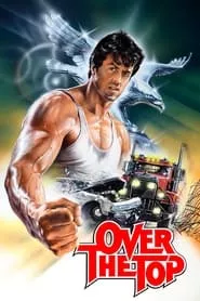 Over the Top (1987)