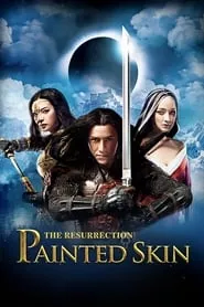 Painted Skin: The Resurrection (2012)