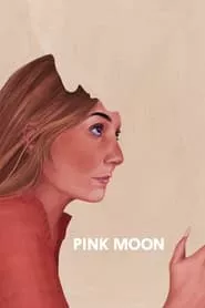 Pink Moon (2022)