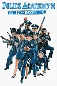 Police Academy 2: Their First Assignment (1985)