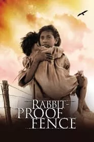 Rabbit-Proof Fence (2002)