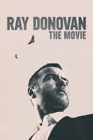 Ray Donovan: The Movie (2022)