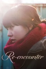 Re-encounter (2011)