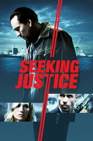 Seeking Justice (2011)